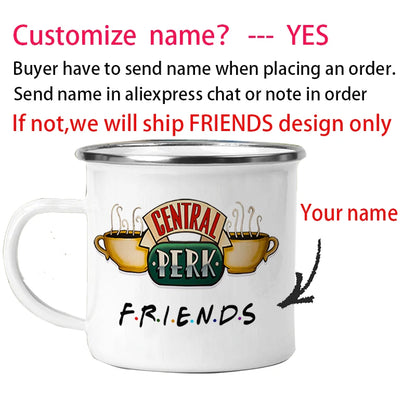 Personalised Name Friends Tv Show Central Perk Mug 11oz Enamel Wholesale Coffee Mugs Tea Cup Gift For Friends Dropshipping