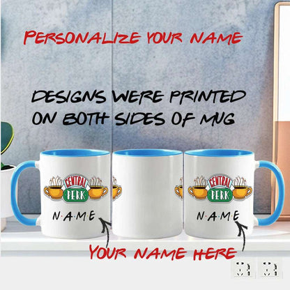 Personalized Name Mug Central Perk Design Coffee Mug  Custom Tea Cup Chocolate Milk Beer Mugs Lovers Friends Gifts Dropshipping