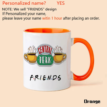 Personalized Name Mug Central Perk Design Coffee Mug  Custom Tea Cup Chocolate Milk Beer Mugs Lovers Friends Gifts Dropshipping