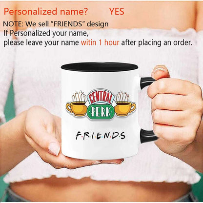 Personalized Name Mug Central Perk Design Coffee Mug  Custom Tea Cup Chocolate Milk Beer Mugs Lovers Friends Gifts Dropshipping